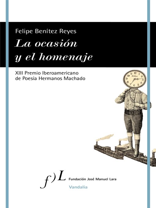 Title details for La ocasión y el homenaje by Felipe Benítez Reyes - Wait list
